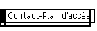 Contact-Plan d'accès